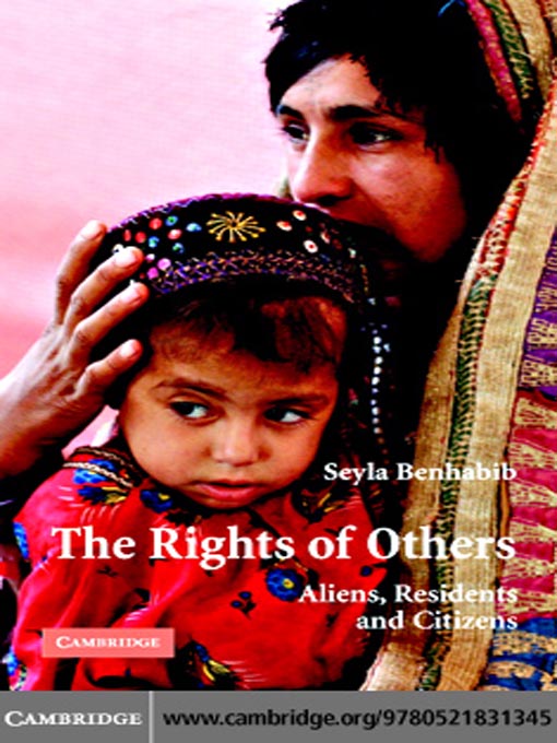 Title details for The Rights of Others by Seyla Benhabib - Available
